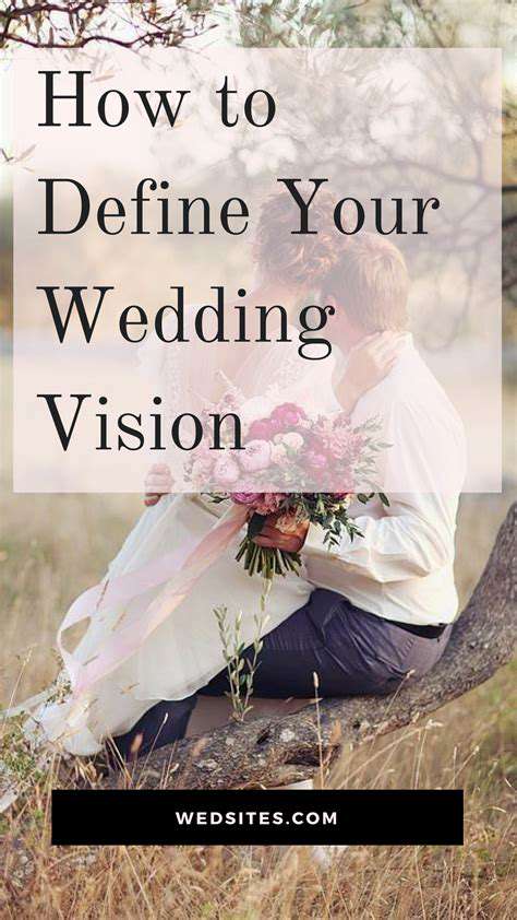 DefiningYourWeddingVision:ACrucialFirstStep
